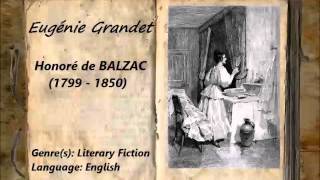 Eugénie Grandet FULL Audiobook [upl. by Cecily406]