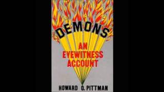 Demons  An Eyewitness Account Full Message [upl. by Harlow]