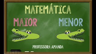 MAIOR OU MENOR 2º ano quotAquot [upl. by Lorrac]