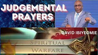 JUDGEMENTAL PRAYERS DAVID IBIYEOMIE [upl. by Assennej]