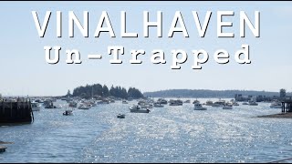 Vinalhaven Untrapped FREE Documentary about quotThe Lobster Trapquot [upl. by Adlei199]