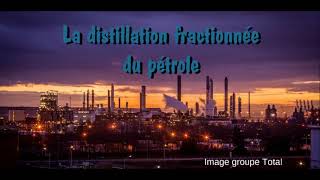 Comment séparer les différents constituants du pétrole [upl. by Essilrahc]