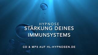 Stärkung deines Immunsystems  Hypnose  die quotGrippeAbwehrquot Hypnose [upl. by Farro]