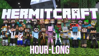 HERMITCRAFT  THEME SONG HOURLONG  jono [upl. by Kailey]