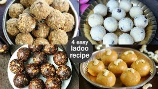 4 easy amp quick ladoo recipes  instant laddu recipes  indian ladoo recipe [upl. by Okime]