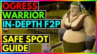 OSRS  F2P   How To Safe Spot Ogress Warriors In Corsair Cove   EVERYTHING YOU NEED TO KNOW [upl. by Htebharas]