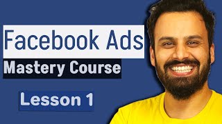 Introduction to Meta Ads Lesson 1  FacebookMeta Ads Course [upl. by Rocker]