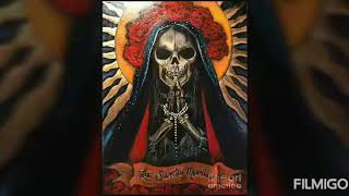 La santa muerte reina de reinas [upl. by Galateah]