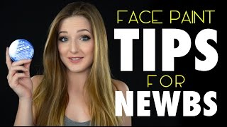 Face Paint Tips for Beginners [upl. by Suruat]