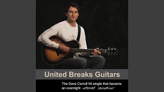 United Breaks Guitars [upl. by Ynomrah]