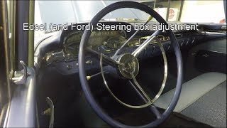 Edsel And Ford Steering box adjustment [upl. by Ydderf]