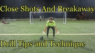 Goalkeeper Training Close shots drills amp tips [upl. by Ajnos]