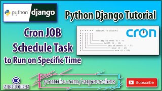 Python Django Tutorial  CRON Job  Schedule Task Run at Specific Time [upl. by Navis]