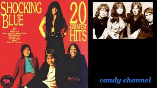 Shocking Blue  20 Hits Full Album [upl. by Isis]