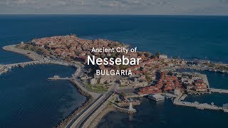 Nessebar Bulgaria  World Heritage Journeys [upl. by Imij]