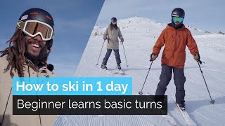 How to Ski in One Day  Beginner Learns Basic Turns [upl. by Novello]