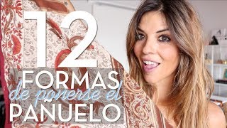 12 FORMAS DE PONERSE UN PAÑUELO  TUTORIAL  Trendy Taste [upl. by Enorahs]