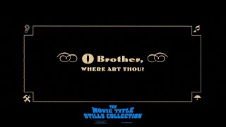 O Brother Where Art Thou 2000 title sequence [upl. by Ellehsar433]