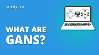 What Are GANs  Generative Adversarial Networks Tutorial  Deep Learning Tutorial  Simplilearn [upl. by Phira945]