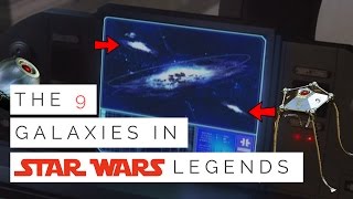 The 9 Other Galaxies In Star Wars Legends Star Wars [upl. by Schnell]