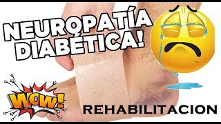 Neuropatía Diabética  Rehabilitación  ejercicios en casa [upl. by Nirrok528]