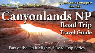 Canyonlands National Park Travel Guide Another stop on Utah’s Grand Circle Tour mighty 5 [upl. by Retrak]