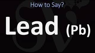 How to Pronounce Lead HEAVY METAL [upl. by Cogswell]