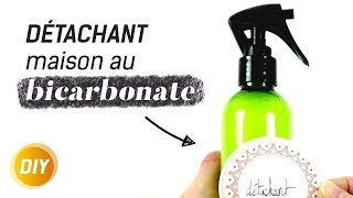 Comment faire un détachant maison au bicarbonate   DIY [upl. by Idnor580]