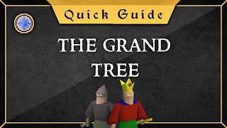 Quick Guide The Grand Tree [upl. by Nelleus]