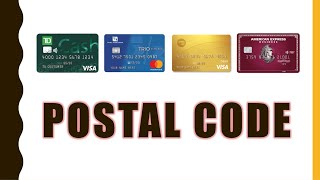 Where is credit card Postal Code [upl. by Teemus258]