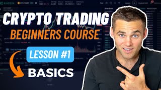 Crypto Trading Course For Beginners  Part 1 Trading Basics [upl. by Adiela]