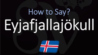 How to Pronounce Eyjafjallajökull EXPLAINED [upl. by Hareehat]