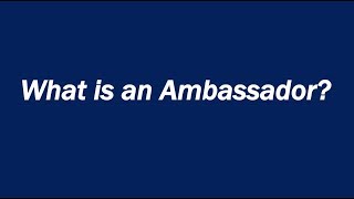 What is an Ambassador [upl. by Packton219]