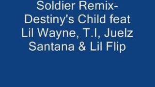 Soldier RemixDestinys Child ft Lil Wayne TI [upl. by Dubenko460]