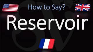 How to Pronounce Reservoir CORRECTLY [upl. by Adnamar]