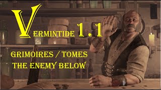 Tutorial  Vermintide 11  The Enemy Below  All Tomes  All Grimoires [upl. by Tereb]