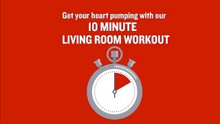 British Heart Foundation  10 minute living room workout [upl. by Netneuq]