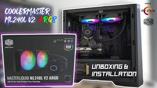 Unboxing Series CoolerMaster ML240L V2 ARGB AIO  Installation AMD [upl. by Alie987]