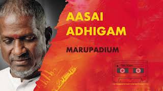 Aasai Adhigam Vechu  Marupadiyum  Ilayaraja  24 Bit Song  SJanaki [upl. by Nolham]