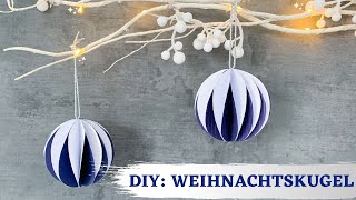 DIY – Weihnachtskugel aus Papier basteln  Christbaumschmuck selber machen [upl. by Mooney]