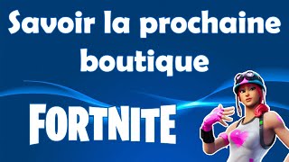 Comment savoir la prochaine boutique Fortnite en avance [upl. by Orual]