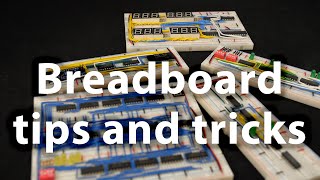 Breadboarding tips [upl. by Obla643]