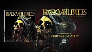 BLACK VEIL BRIDES  Perfect Weapon [upl. by Phillipp]