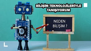 511 BİLİŞİM TEKNOLOJİLERİ NEDİR   BİLİŞİMLE TANIŞIYORUM [upl. by Louth]