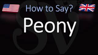 How to Pronounce Peony CORRECTLY [upl. by Nevetse]