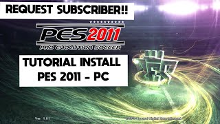 PES 2011  TUTORIAL INSTALL  PC [upl. by Haman]