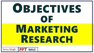 3 OBJECTIVES OF MARKETING RESEARCH IN HINDI  Marketing Research  BBAMBA  ppt [upl. by Randene]