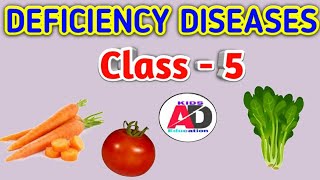 Deficiency Diseases  Class 5  Lack of Protein [upl. by Germano637]