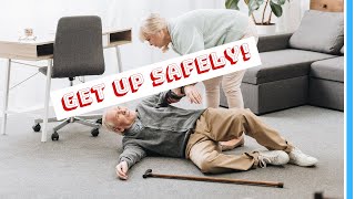 How To Help Elderly Get Up From Floor STEP BY STEP CAREGIVER GUIDE AFTER A SENIOR FALLS [upl. by Ylaek301]