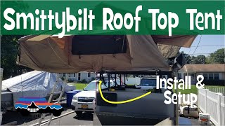 Smittybilt XL OVERLANDER Roof Top Tent Setup amp Install [upl. by Eicarg]